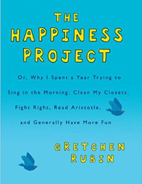 Das Happiness Projekt von Gretchen Rubin buch